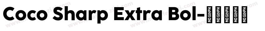 Coco Sharp Extra Bol字体转换